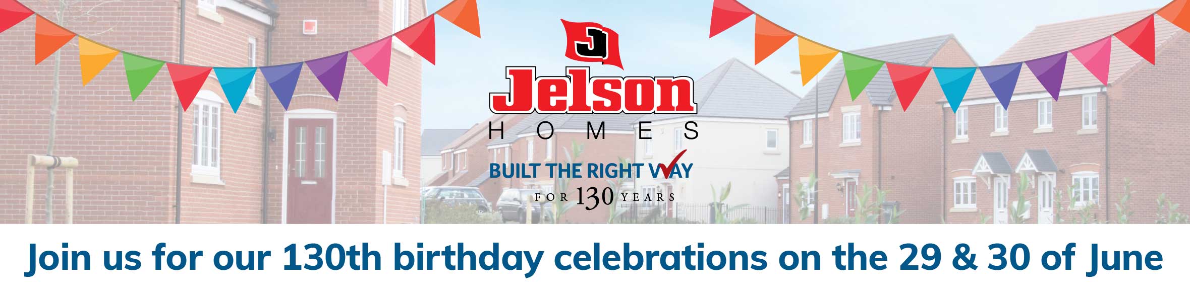 Jelson Homes 130th birthday celebrations